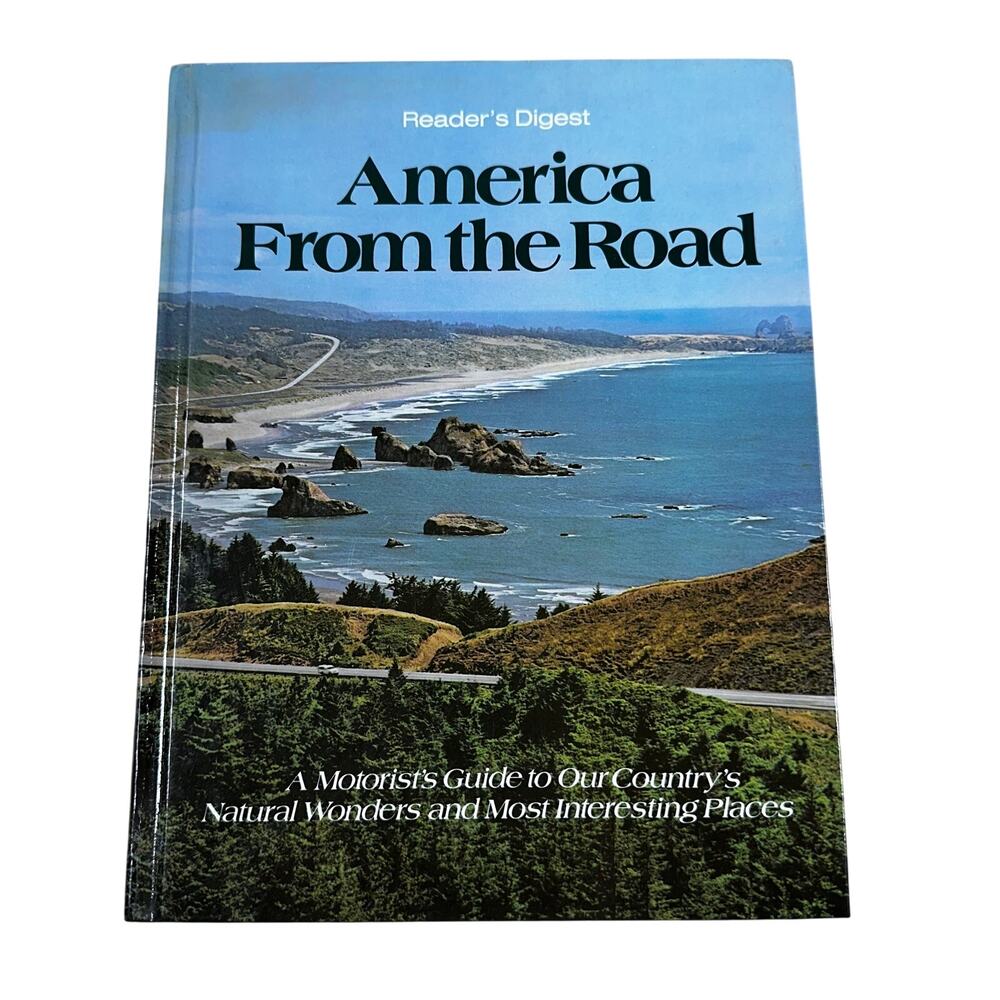 America From the Road: A Motorist's Guide to Our Country's Natural Wonders EUC